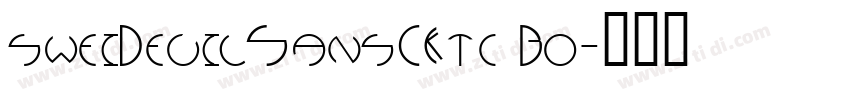 sweiDevilSansCKtc Bo字体转换
